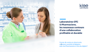 Livre Blanc Laboratoires OTC & Pharmaciens : Vers une collaboration durable